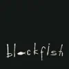 Blackfish - Blackfish